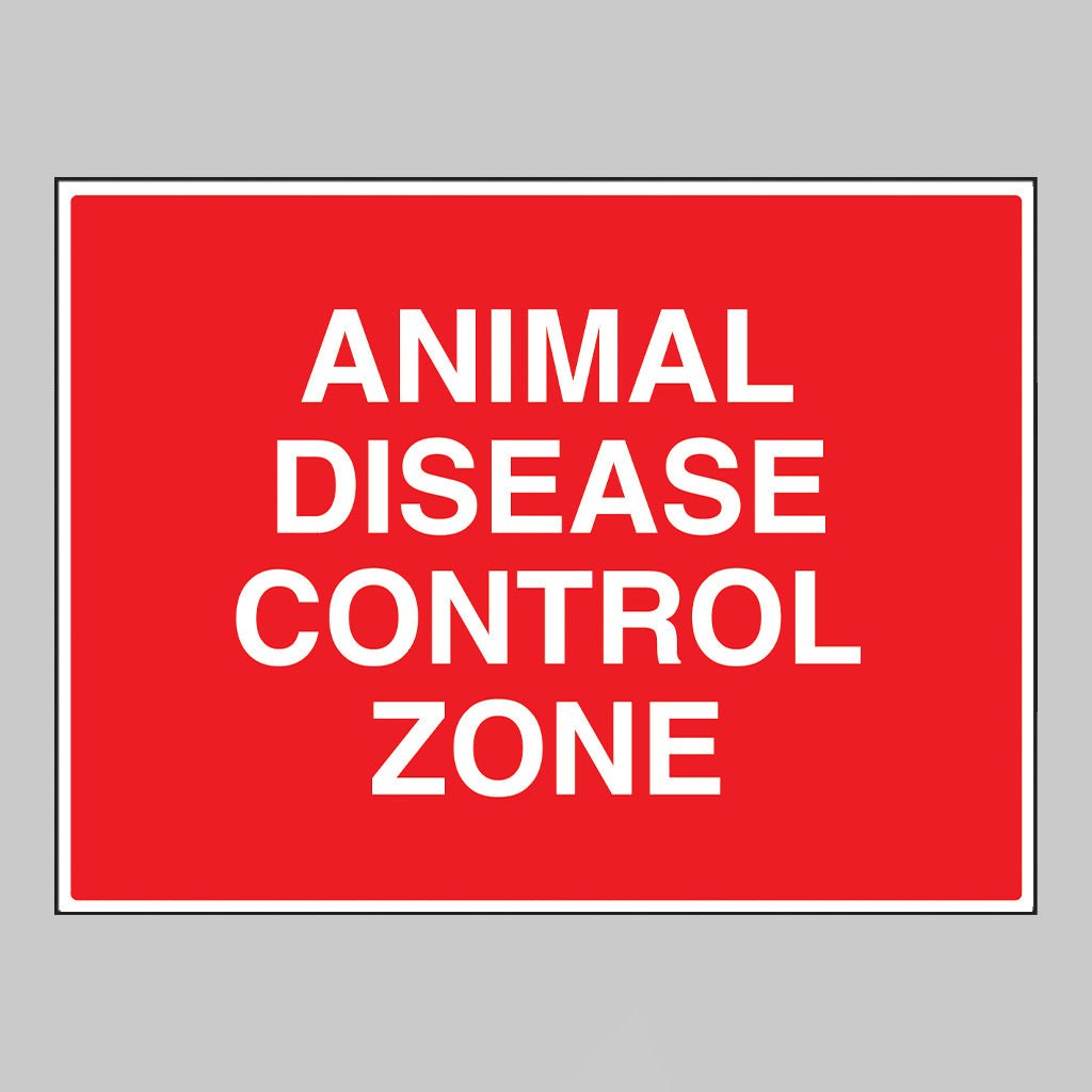 Animal Disease Control Zone Sign - Ready Set SuppliedAnimal Disease Control Zone SignRigid Plastic11781Q