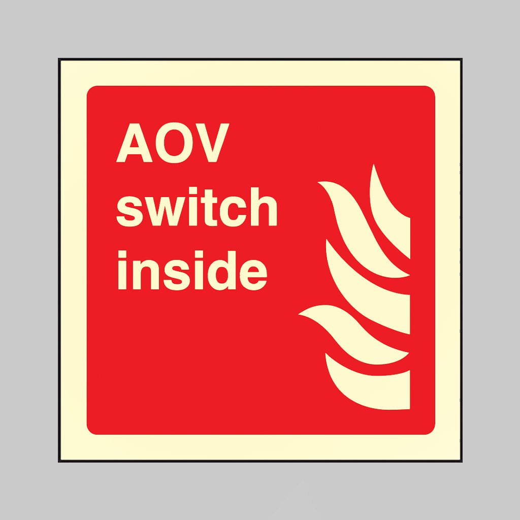 Aov Switch Inside Sign - Ready Set SuppliedAov Switch Inside SignUltra Bright (Class C) Photoluminescent Rigid31114C
