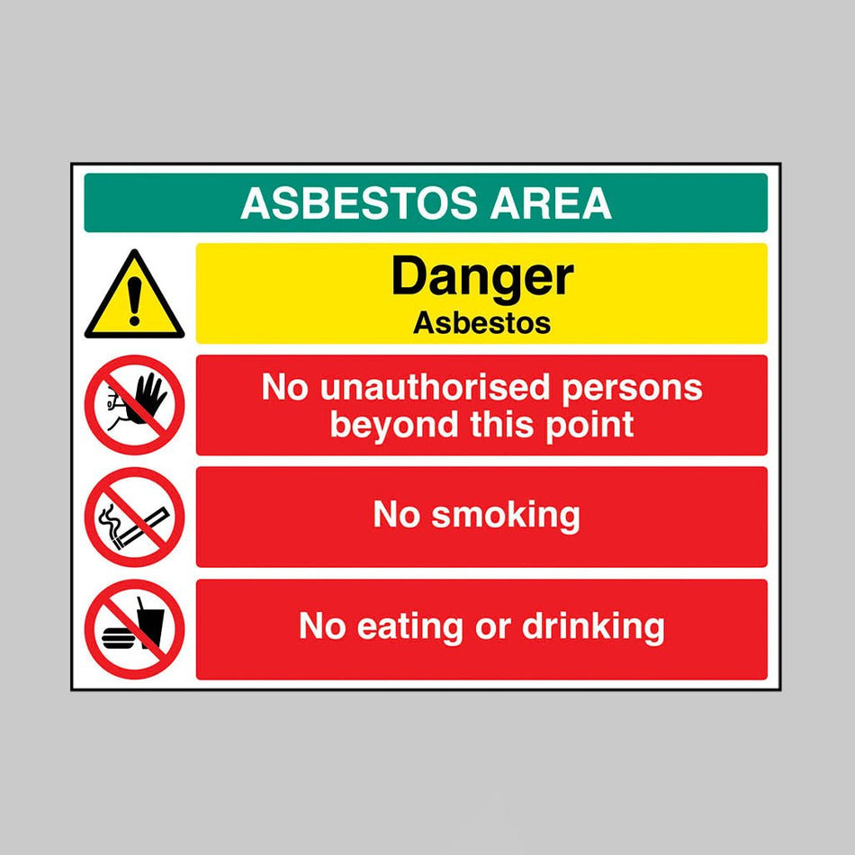 Asbestos Area Danger Asbestos No Unauthorised Persons Beyond This Point No Smoking No Eating Or Drinking Sign - Ready Set SuppliedAsbestos Area Danger Asbestos No Unauthorised Persons Beyond This Point No Smoking No Eating Or Drinking SignRigid Plastic17190Q