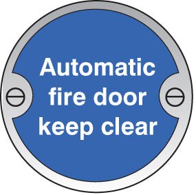 Automatic Fire Door Keep Clear 76mm Dia Stainless Steel Pre-Drilled With Fixings Sign - Ready Set SuppliedAutomatic Fire Door Keep Clear 76mm Dia Stainless Steel Pre-Drilled With Fixings Sign59127