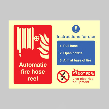 Automatic Fire Hose Reel With Instructions For Use Sign - Ready Set SuppliedAutomatic Fire Hose Reel With Instructions For Use SignUltra Bright (Class C) Photoluminescent Rigid31073E