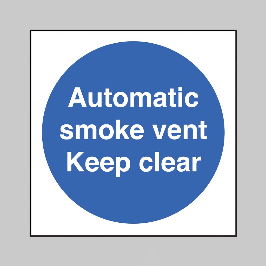 Automatic Smoke Vent Keep Clear Sign - Ready Set SuppliedAutomatic Smoke Vent Keep Clear SignRigid Plastic11421B