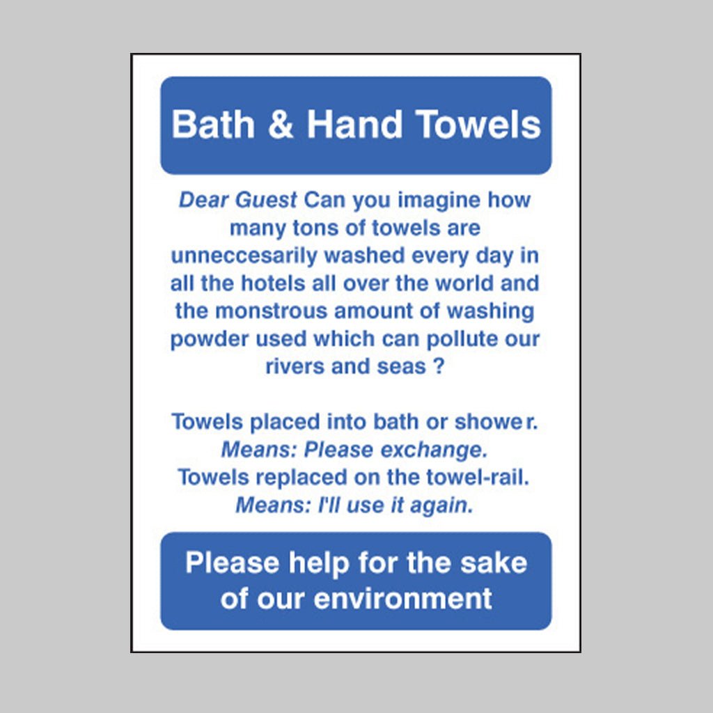 Bath & Hand Towels Guest Information Sign - Ready Set SuppliedBath & Hand Towels Guest Information Sign27626A