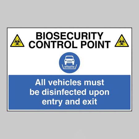 Biosecurity Control Point All Vehicles Must Be Disinfected Upon Entry And Exit Sign - Ready Set SuppliedBiosecurity Control Point All Vehicles Must Be Disinfected Upon Entry And Exit SignRigid Plastic11784Q