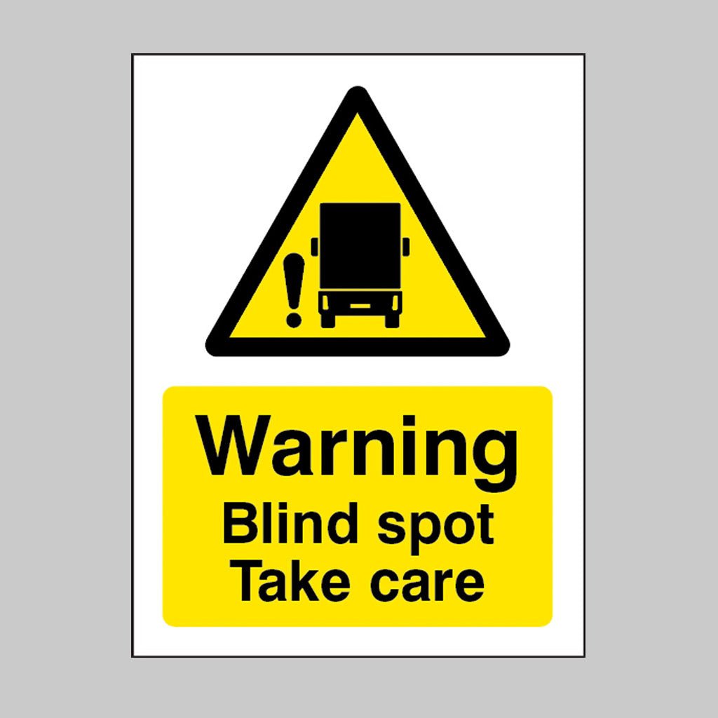 Blind Spot Take Care Sign - Ready Set SuppliedBlind Spot Take Care Sign21831E