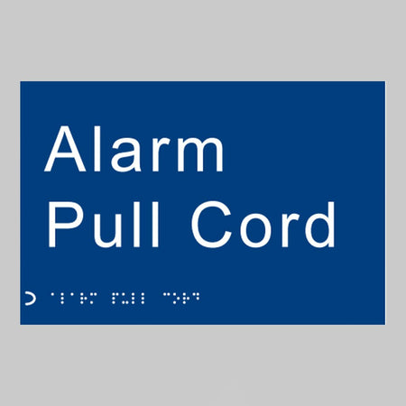 Braille - Alarm Pull Cord 225 X 150mm Sign - Ready Set SuppliedBraille - Alarm Pull Cord 225 X 150mm Sign56127