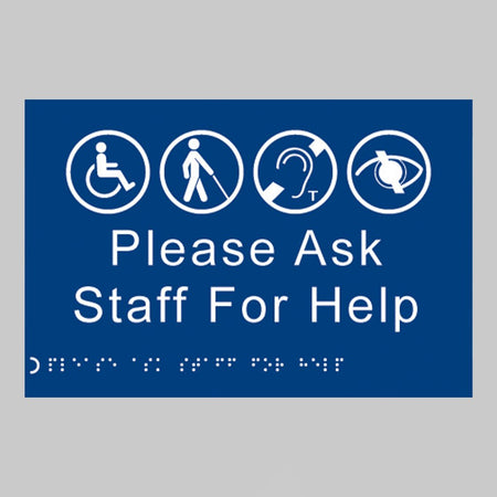 Braille - Please Ask Staff For Help 225 X 150mm Sign - Ready Set SuppliedBraille - Please Ask Staff For Help 225 X 150mm Sign56490