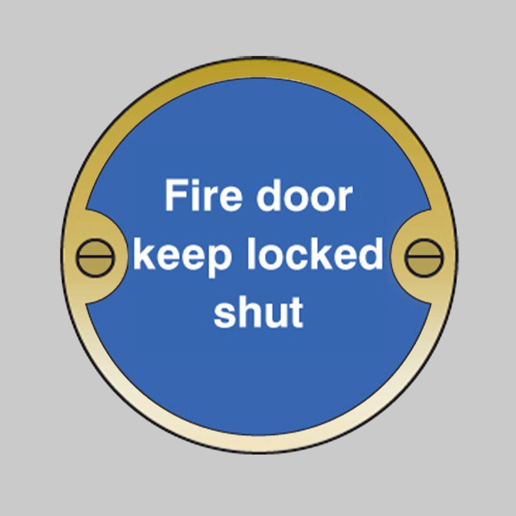 Brass Fire Door Keep Locked Shut Disc Sign - Ready Set SuppliedBrass Fire Door Keep Locked Shut Disc Sign59123