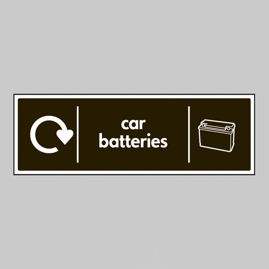 Car Batteries - Wrap Recycling Sign - Ready Set SuppliedCar Batteries - Wrap Recycling SignRigid Plastic16653M