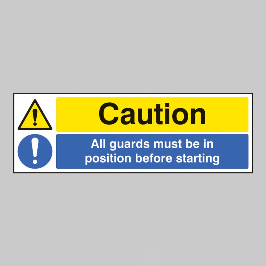 Caution All Guards Must Be In Position Before Starting Sign - Ready Set SuppliedCaution All Guards Must Be In Position Before Starting SignRigid Plastic16221G