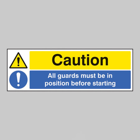 Caution All Guards Must Be In Position Before Starting Sign - Ready Set SuppliedCaution All Guards Must Be In Position Before Starting SignRigid Plastic16221G