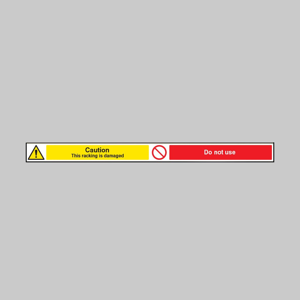 Caution Damaged Racking Do Not Use , 1000 x 75mm Magnetic PVC Sign - Ready Set SuppliedCaution Damaged Racking Do Not Use , 1000 x 75mm Magnetic PVC Sign58901