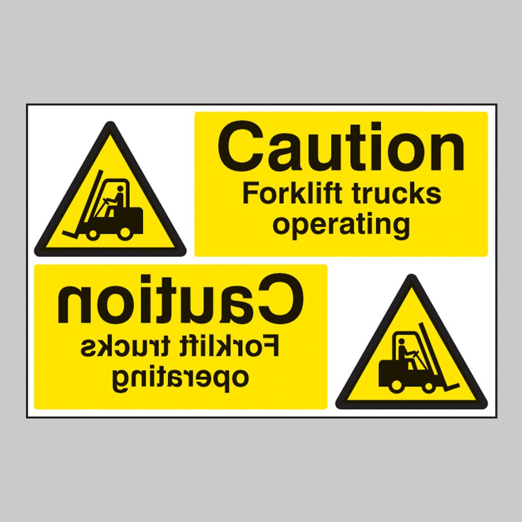 Caution Forklift Trucks Operating Reflection Sign - Ready Set SuppliedCaution Forklift Trucks Operating Reflection Sign14293P
