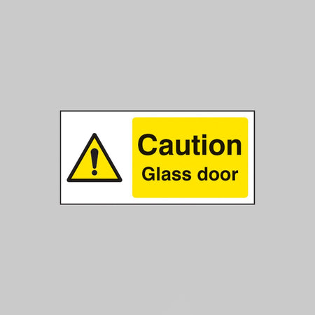 Caution Glass Door Sign - Ready Set SuppliedCaution Glass Door Sign24132X