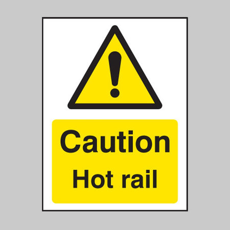 Caution Hot Rail Sign - Ready Set SuppliedCaution Hot Rail SignRigid Plastic14286A