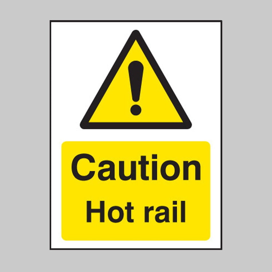 Caution Hot Rail Sign - Ready Set SuppliedCaution Hot Rail SignRigid Plastic14286A