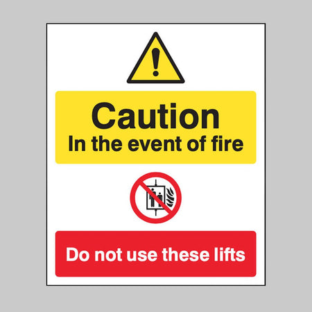 Caution In The Event Of Fire Do Not Use These Lifts Sign - Ready Set SuppliedCaution In The Event Of Fire Do Not Use These Lifts SignRigid Plastic11220E