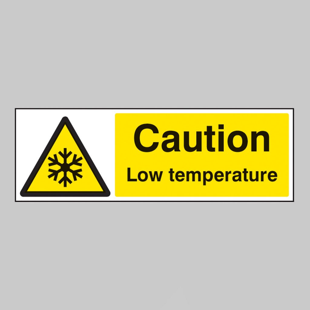 Caution Low Temperature Sign - Ready Set SuppliedCaution Low Temperature SignRigid Plastic14483G