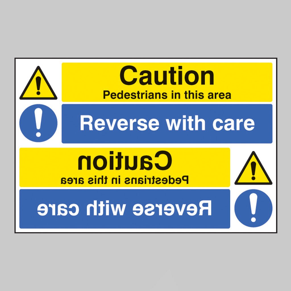 Caution Pedestrians Reverse With Care Reflection Sign - Ready Set SuppliedCaution Pedestrians Reverse With Care Reflection Sign14294P