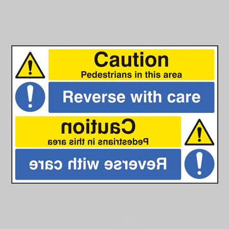 Caution Pedestrians Reverse With Care Reflection Sign - Ready Set SuppliedCaution Pedestrians Reverse With Care Reflection Sign14294P