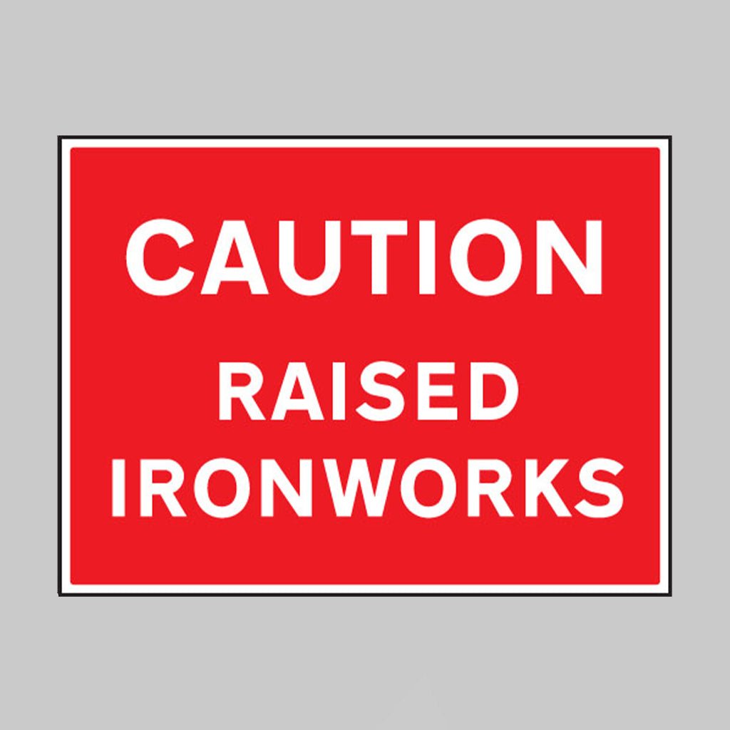 Caution Raised Ironworks Sign - Ready Set SuppliedCaution Raised Ironworks Sign17623Q