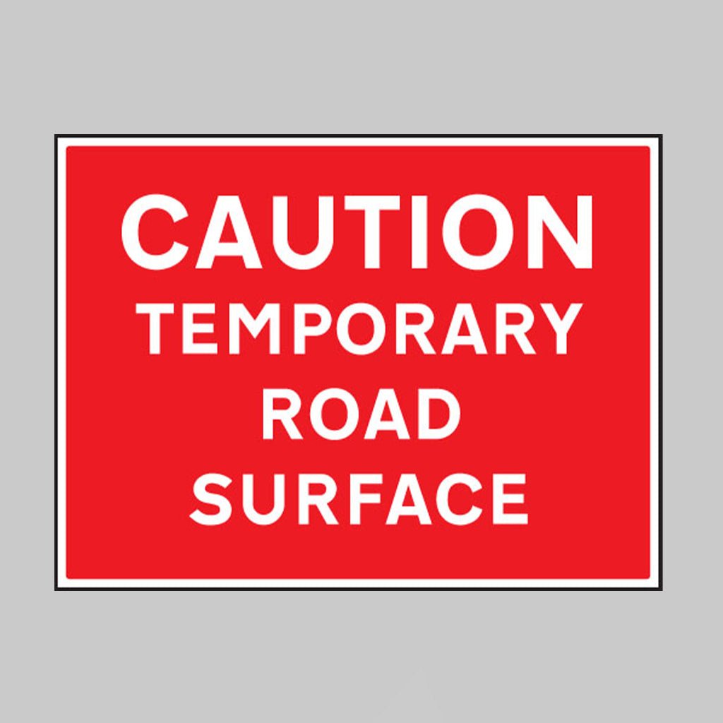 Caution Temporary Road Surface Sign – 600 X 450mm - Ready Set SuppliedCaution Temporary Road Surface Sign – 600 X 450mm17618Q