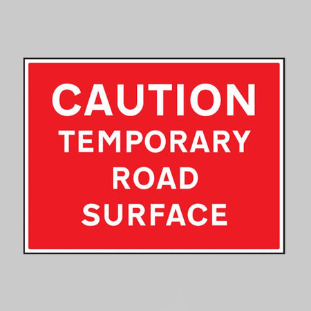 Caution Temporary Road Surface Sign – 600 X 450mm - Ready Set SuppliedCaution Temporary Road Surface Sign – 600 X 450mm17618Q