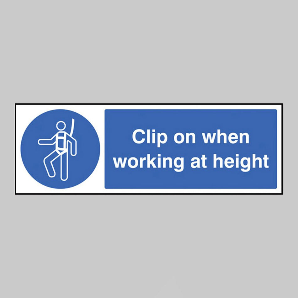 Clip On When Working At Height Sign - Ready Set SuppliedClip On When Working At Height SignRigid Plastic15215G
