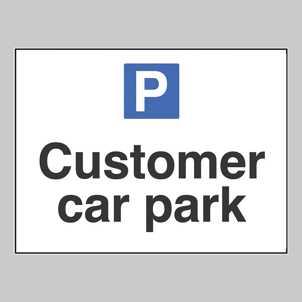 Customer Car Park Sign - Ready Set SuppliedCustomer Car Park SignRigid Plastic17063K