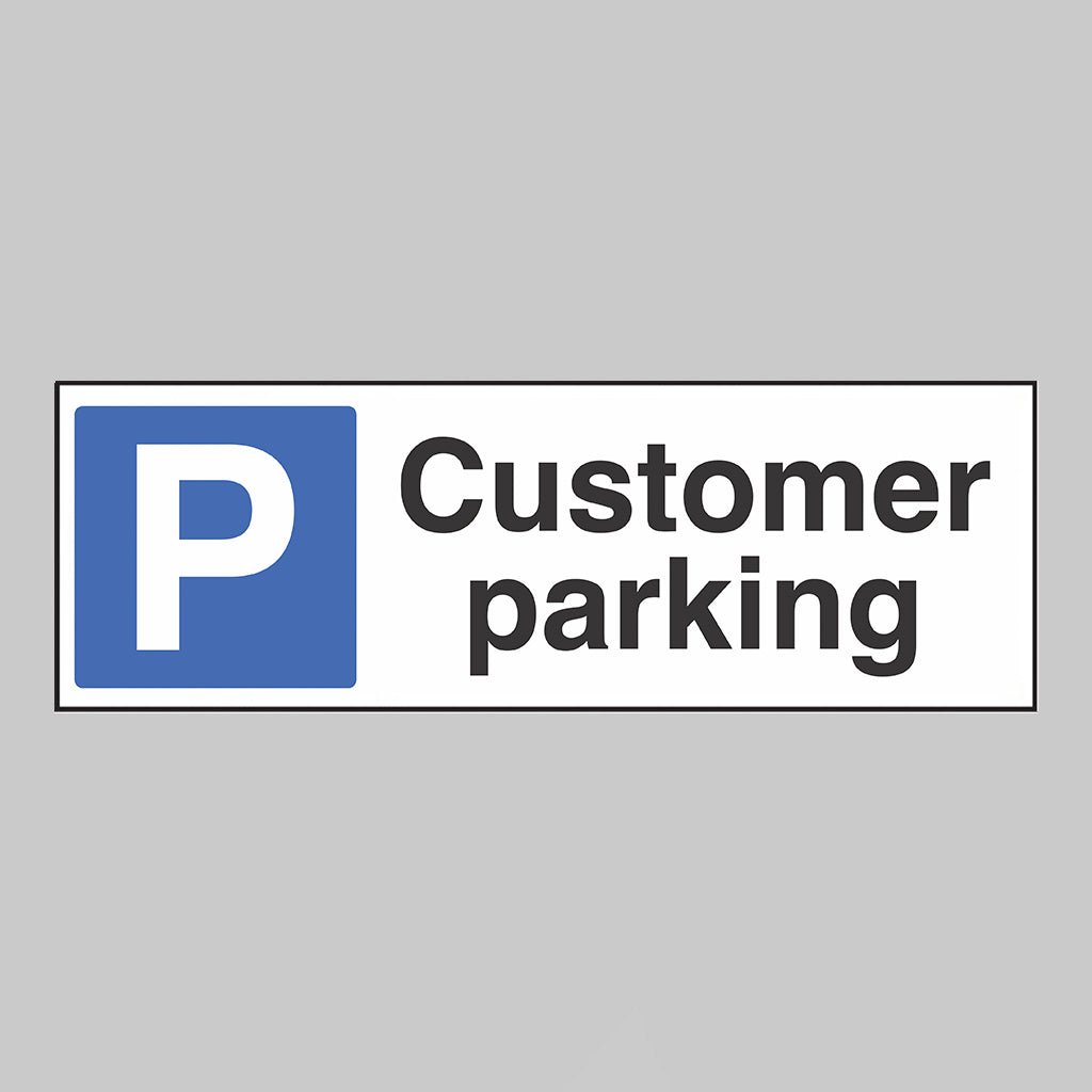 Customer Parking Sign - Ready Set SuppliedCustomer Parking Sign17088L