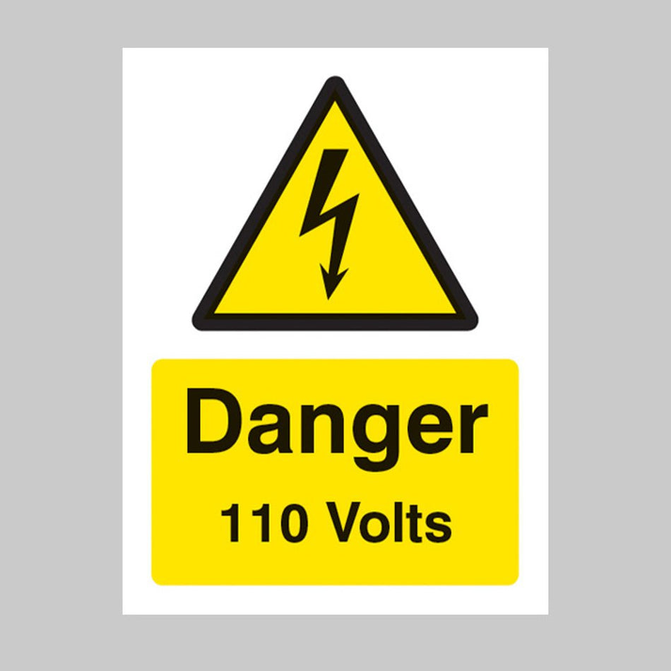 Danger 110 Volts Sign - Ready Set SuppliedDanger 110 Volts SignRigid Plastic14002E