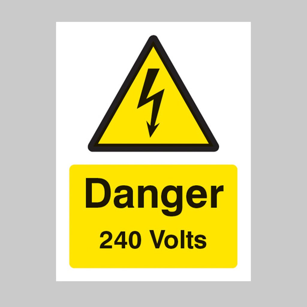 Danger 240 Volts Sign - Ready Set SuppliedDanger 240 Volts SignRigid Plastic14001E