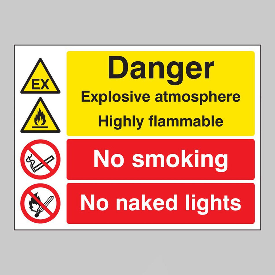 Danger Explosive Atmosphere Highly Flammable No Smoking No Naked Lights Sign - Ready Set SuppliedDanger Explosive Atmosphere Highly Flammable No Smoking No Naked Lights SignRigid Plastic16233K