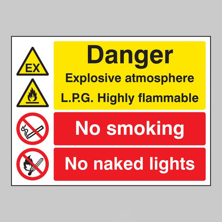 Danger Explosive Atmosphere Lpg Highly Flammable No Smoking No Naked Lights Sign - Ready Set SuppliedDanger Explosive Atmosphere Lpg Highly Flammable No Smoking No Naked Lights SignRigid Plastic16234K