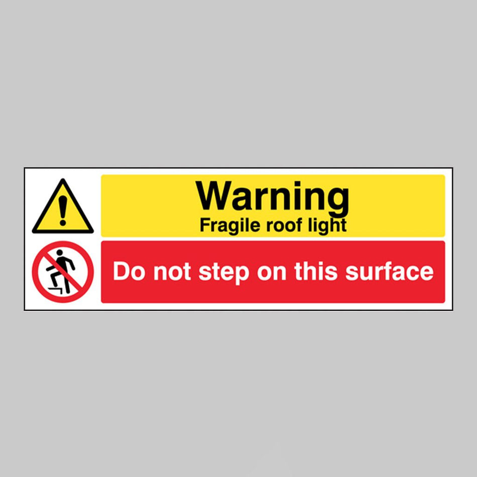 Danger Fragile Roof Light Do Not Step On This Surface Sign - Ready Set SuppliedDanger Fragile Roof Light Do Not Step On This Surface SignRigid Plastic14299G