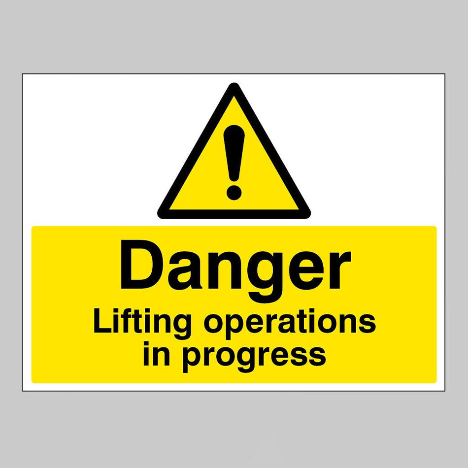 Danger Lifting Operations In Progress Sign - Ready Set SuppliedDanger Lifting Operations In Progress Sign16680Q