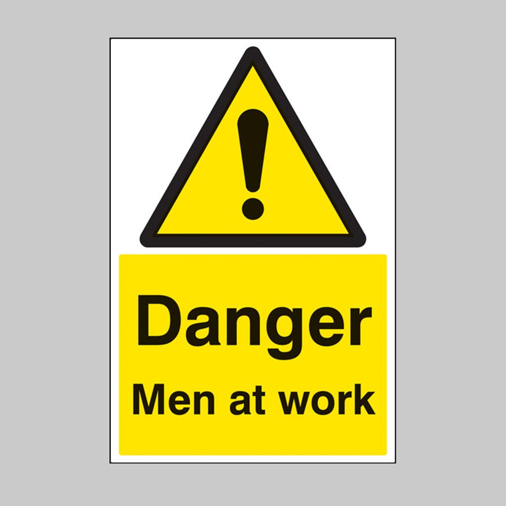 Danger Men At Work Sign - Ready Set SuppliedDanger Men At Work SignRigid Plastic14201P