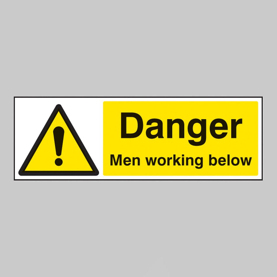 Danger Men Working Below Sign - Ready Set SuppliedDanger Men Working Below SignRigid Plastic14203G