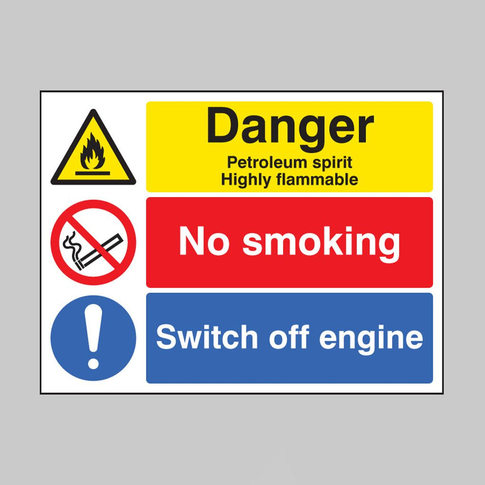 Danger Petroleum Spirit Highly Flammable No Smoking Switch Off Engine Sign - Ready Set SuppliedDanger Petroleum Spirit Highly Flammable No Smoking Switch Off Engine SignRigid Plastic16201K