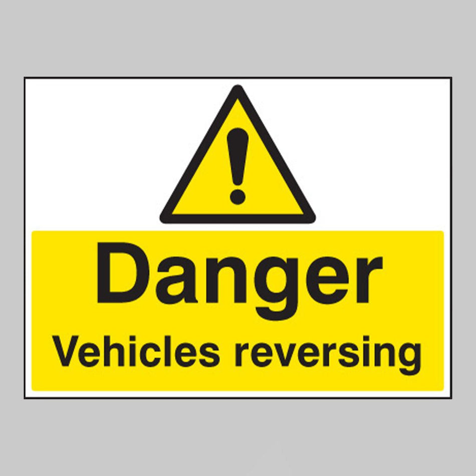 Danger Vehicles Reversing Sign - Ready Set SuppliedDanger Vehicles Reversing SignRigid Plastic16417M