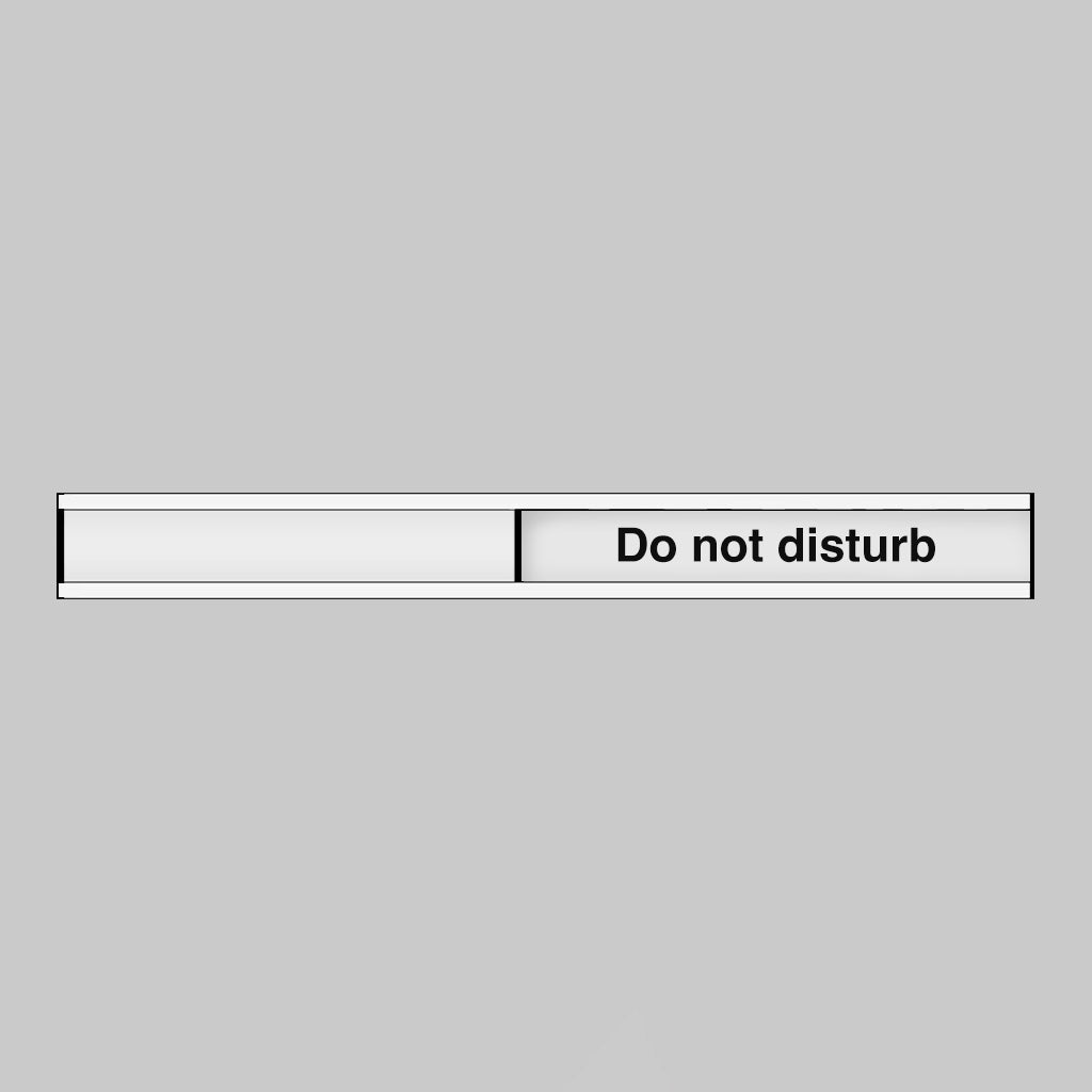 Do Not Disturb Door Slider 300 x 40mm Anodised Aluminium With Adhesive Backing Sign - Ready Set SuppliedDo Not Disturb Door Slider 300 x 40mm Anodised Aluminium With Adhesive Backing Sign59112