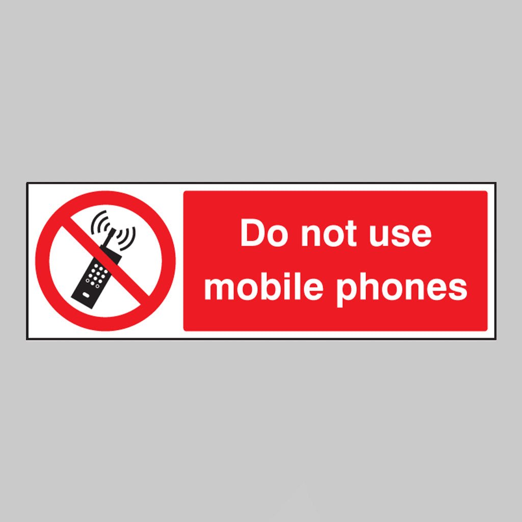 Do Not Use Mobile Phones Sign - Ready Set SuppliedDo Not Use Mobile Phones SignRigid Plastic13607G