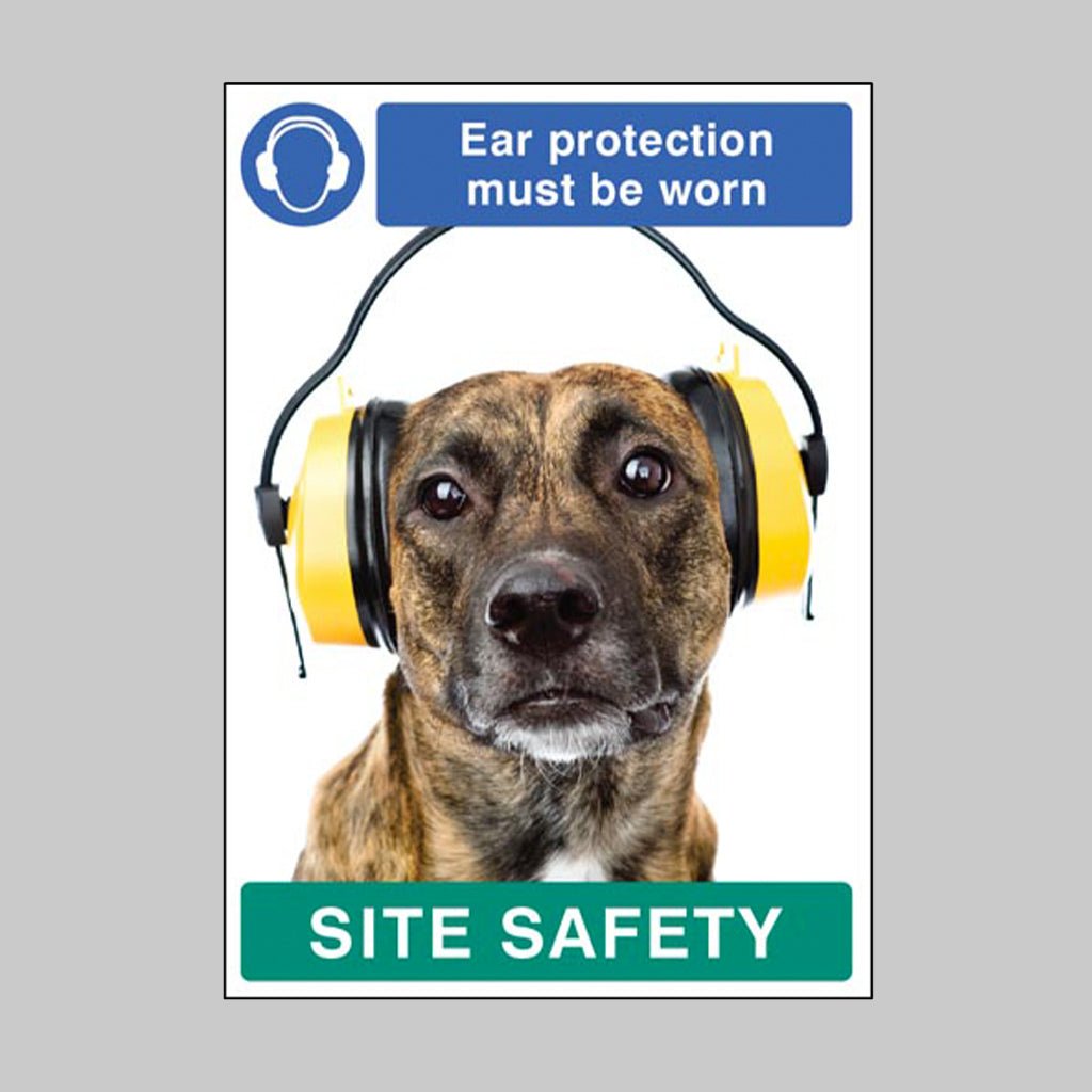 Ear Protection Must Be Worn - Dog Poster 420 x 594mm Synthetic Paper - Ready Set SuppliedEar Protection Must Be Worn - Dog Poster 420 x 594mm Synthetic Paper57476