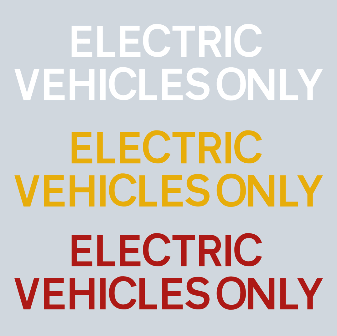 ELECTRIC VEHICLES ONLY Thermoplastic Letters - Ready Set SuppliedELECTRIC VEHICLES ONLY Thermoplastic LettersWhite