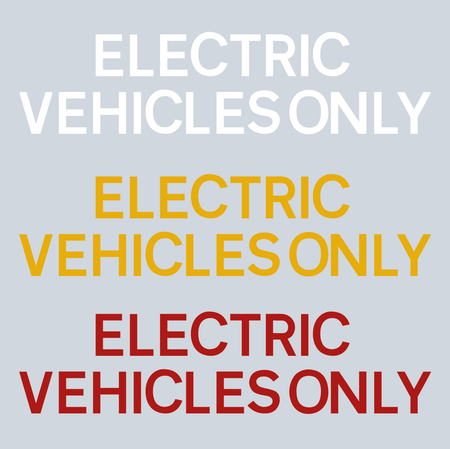 ELECTRIC VEHICLES ONLY Thermoplastic Letters - Ready Set SuppliedELECTRIC VEHICLES ONLY Thermoplastic LettersWhite