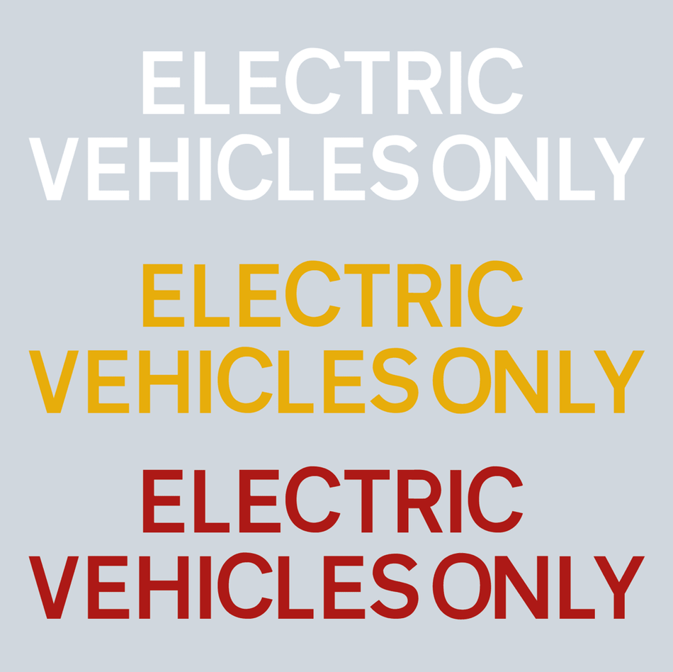 ELECTRIC VEHICLES ONLY Thermoplastic Letters - Ready Set SuppliedELECTRIC VEHICLES ONLY Thermoplastic LettersWhite