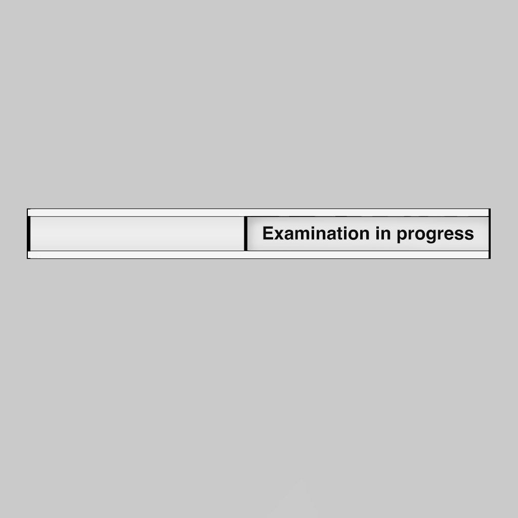 Examination In Progress Door Slider 300 x 40mm Anodised Aluminium With Adhesive Backing Sign - Ready Set SuppliedExamination In Progress Door Slider 300 x 40mm Anodised Aluminium With Adhesive Backing Sign59114