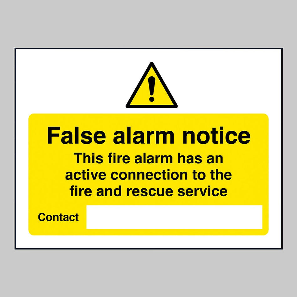 False Alarm Notice Sign - Ready Set SuppliedFalse Alarm Notice Sign21471D