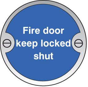 Fire Door Keep Locked Shut 76mm Dia Stainless Steel Pre-Drilled With Fixings Sign - Ready Set SuppliedFire Door Keep Locked Shut 76mm Dia Stainless Steel Pre-Drilled With Fixings Sign59126
