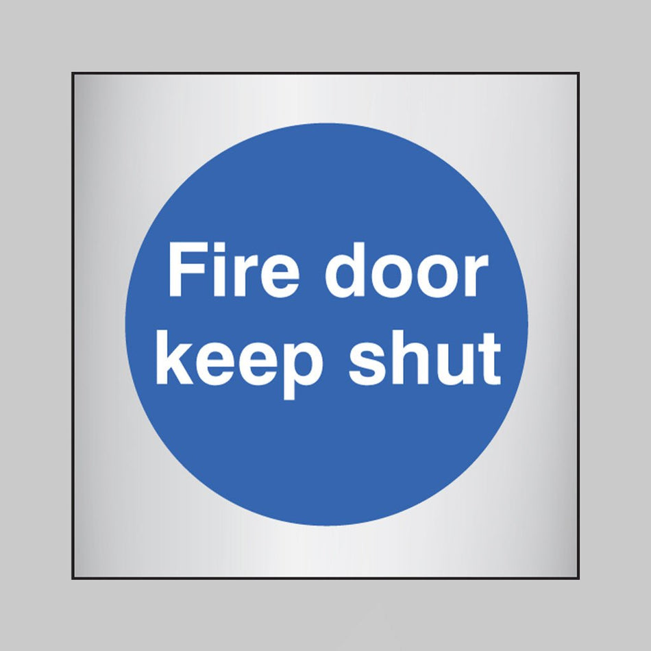 Fire Door Keep Shut 70 x 70mm Aluminium Adhesive Backed Sign - Ready Set SuppliedFire Door Keep Shut 70 x 70mm Aluminium Adhesive Backed Sign59075